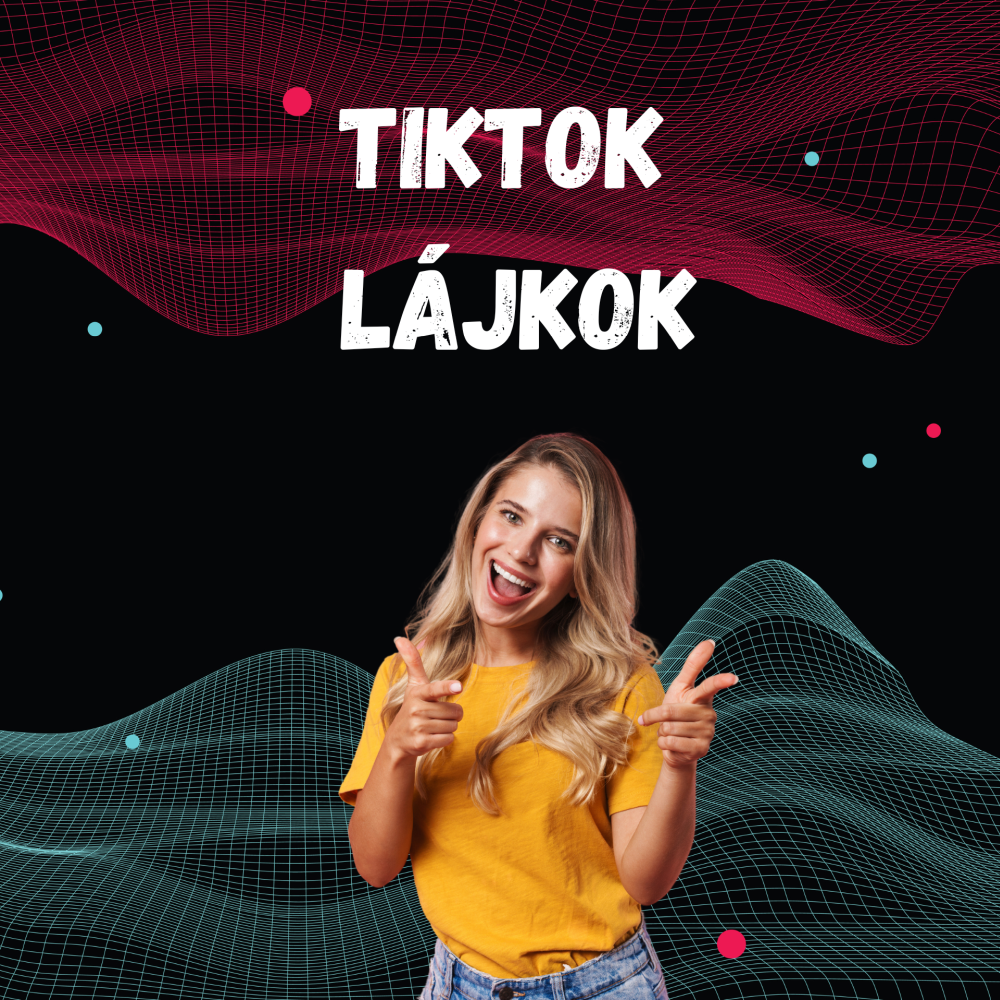 Tik - Tok lájkok