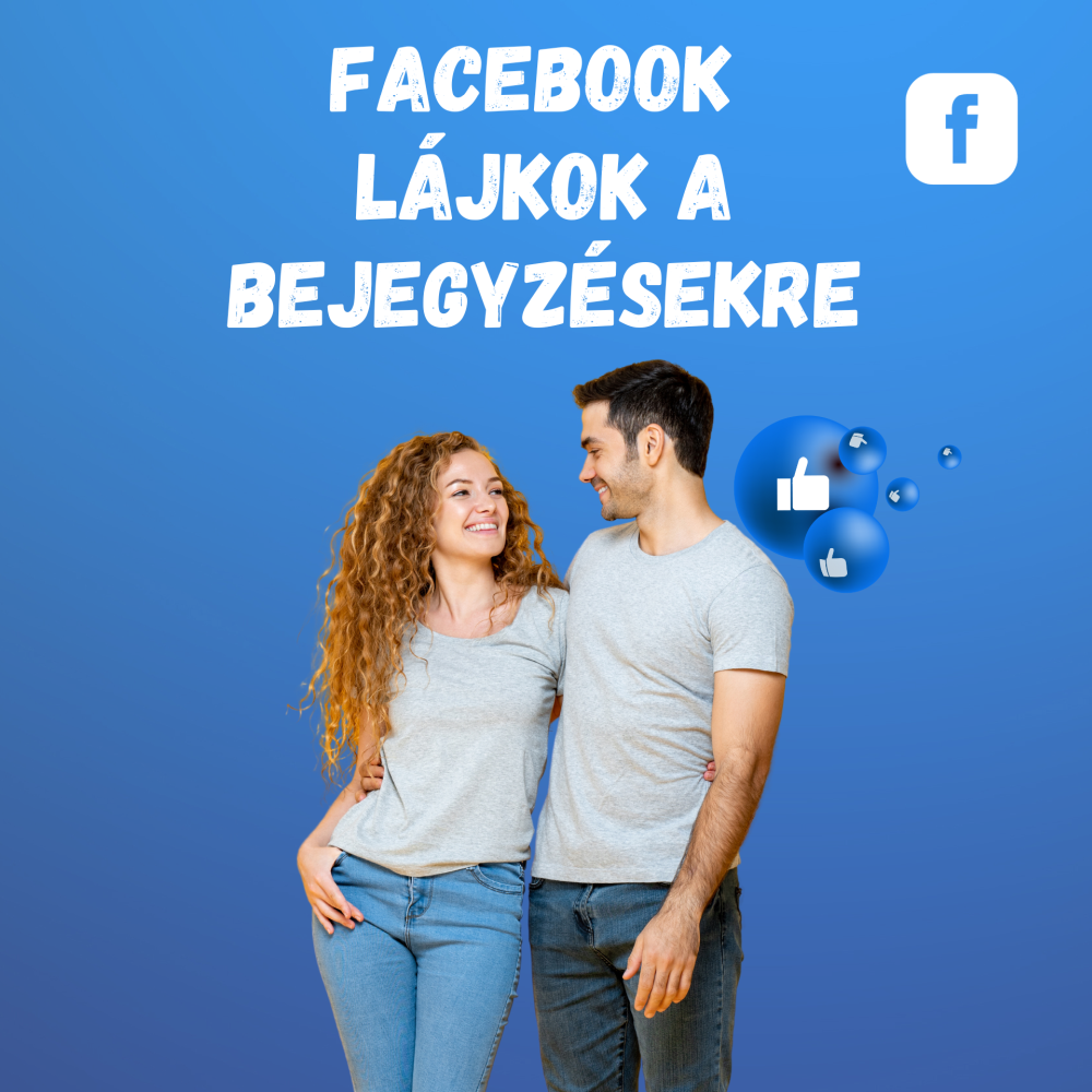 Facebook lájkok a bejegyzésekre