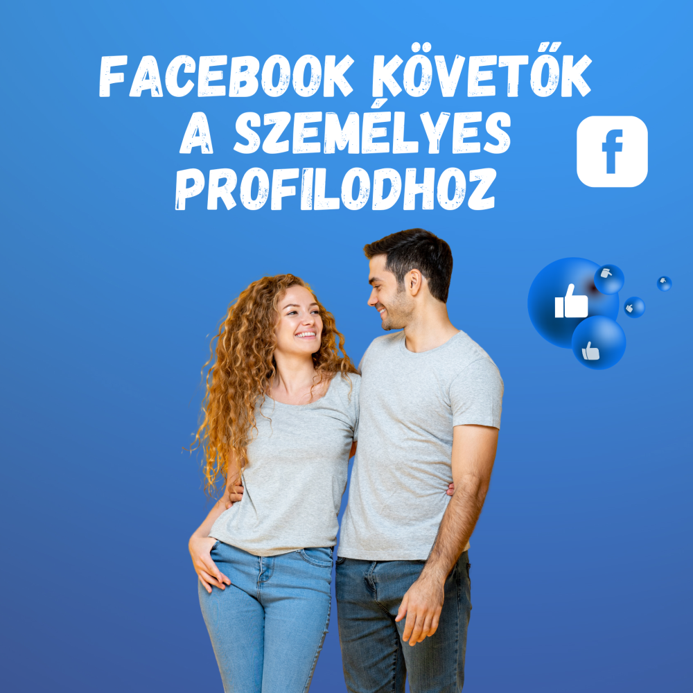 Facebook követők (100% valódi és aktív)